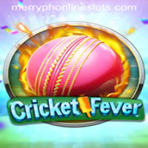 CricketFever: Dive into the Exciting World of Merryph