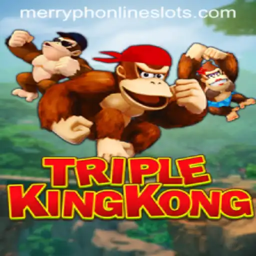 Unveiling TripleKingKong: The Exciting World of MerryPh Gaming
