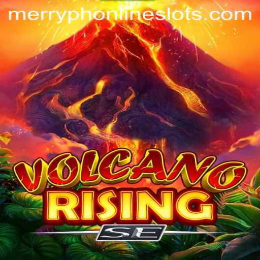 Unleashing the Fury of the Volcano in VolcanoRisingSE